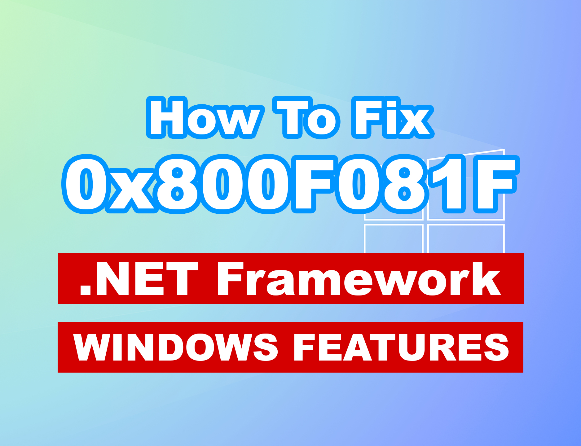 Fix Windows error 0x800F081F
