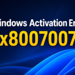 Windows activation error 0x8007007B