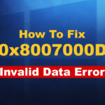 Windows error 0x8007000D