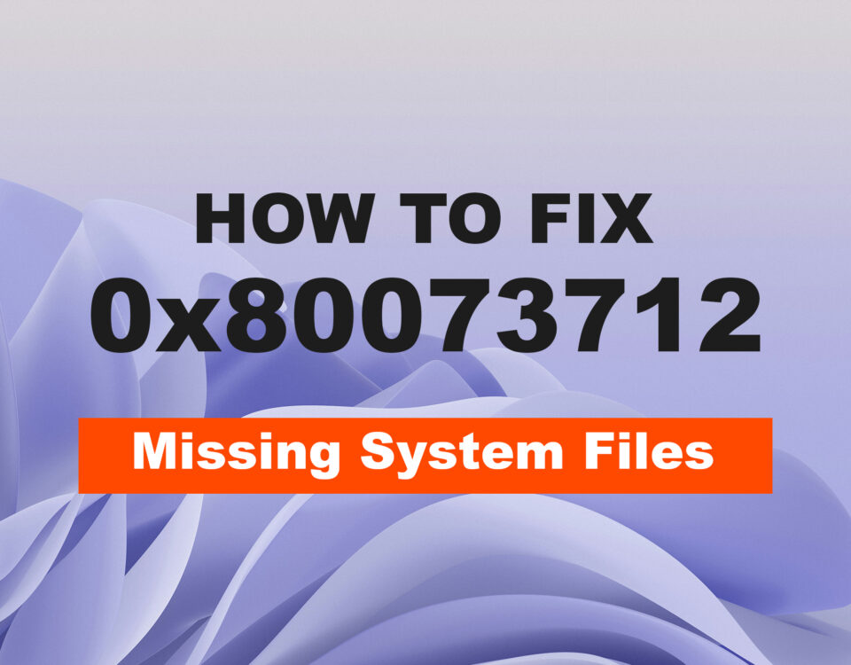 Windows error 0x80073712-img
